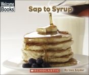 book cover of Sap to syrup by Inez Snyder