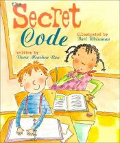 book cover of The Secret Code (Rookie Readers) by Dana Meachen Rau