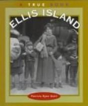 book cover of Ellis Island (True Books, American Symbols) by Patricia Quiri