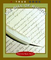 book cover of The Bill of Rights (True Books: Government) by Patricia Quiri