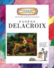 book cover of Eugene Delacroix by Mike Venezia