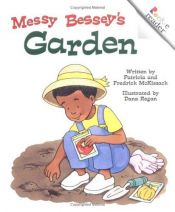 book cover of Messy Bessey's Garden (Messy Bessey) by Patricia McKissack