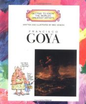 book cover of Francisco Goya by Mike Venezia