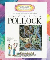 book cover of Jackson Pollock by Mike Venezia