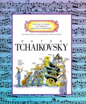 book cover of Peter Tchaikovsky by Mike Venezia