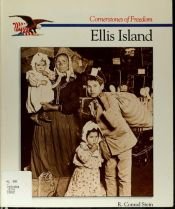 book cover of The story of Ellis Island by Conrad Stein