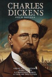 book cover of Charles Dickens: Four Novels by چارلز دیکنز