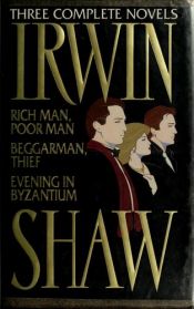 book cover of Three complete novels by Irwin Shaw