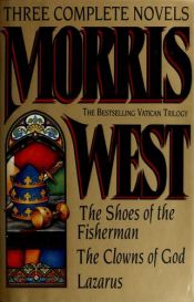 book cover of Morris West: The Vatican Trilogy [Three Complete Novels: Wings Bestsellers Fiction] by Morris West