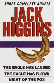 book cover of Three complete novels by Jack Higgins