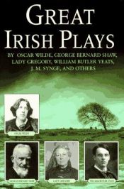 book cover of Great Irish Plays by Вилијам Батлер Јејтс