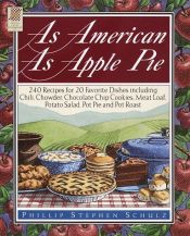 book cover of As American As Apple Pie (Wings Great Cookbooks) by Phillip Stephen Schulz