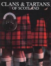 book cover of Clans & Tartans of Scotland by James A. Mackay
