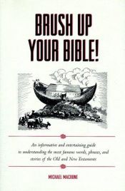 book cover of Brush Up Your Bible! by Michael Macrone