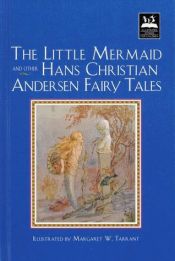book cover of Little Mermaid and Other Hans Christian Andersen Fairy Tales (Illustrated Stories for Children) by ჰანს კრისტიან ანდერსენი