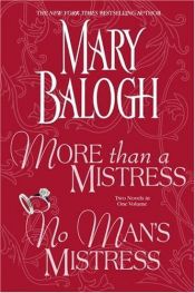 book cover of More Than a Mistress by Mary Balogh