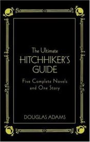 book cover of The Hitchhiker's Trilogy, Omnibus Edition by დაგლას ადამსი