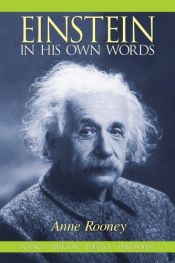 book cover of Einstein in his own words by Anne Rooney