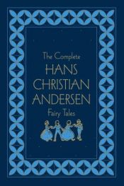 book cover of Hans Christian Andersen's Fairy Tales (Rainbow Classic series) by Ганс Крістіан Андерсен