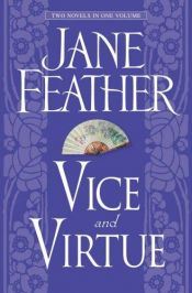 book cover of Jane Feather: Two Novels in One Volume: Vice and Virtue by Джейн Фийдър