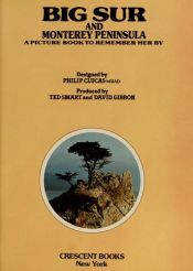 book cover of Big Sur and Monterey Peninsula by Philip Clucas