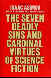 book cover of The Seven Deadly Sins and Cardinal Virtues of Science Fiction by Rh Value Publishing