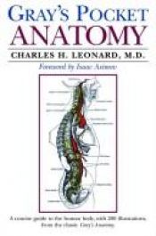 book cover of Gray's Pocket Anatomy by Charles H. Leonard