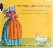 book cover of The Woman With the Eggs by Jan Wahl