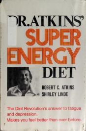 book cover of Dr. atkins' Superenergy Diet by Robert Atkins