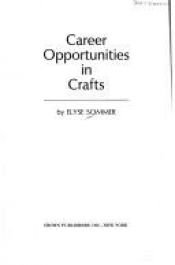 book cover of Career opportunities in crafts by Rh Value Publishing
