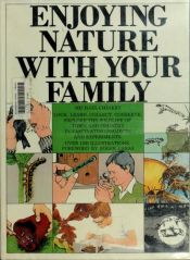 book cover of Enjoying Nature with your Family by Rh Value Publishing