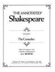 book cover of B080124: The Annotated Shakespeare: Volume I - The Comedies by Вилијам Шекспир