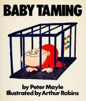 book cover of Baby Taming by Питер Мейл