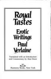 book cover of Royal Tastes by Պոլ Վեռլեն