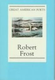 book cover of Robert Frost (The Great American Poets) by Peter Porter