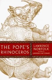 book cover of A pápa rinocérosza by Lawrence Norfolk