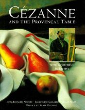 book cover of Cézanne and the Provençal table by Jean-Bernard Naudin