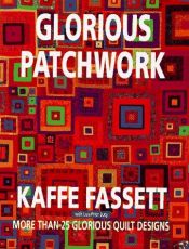 book cover of Patchwork by Kaffe Fassett