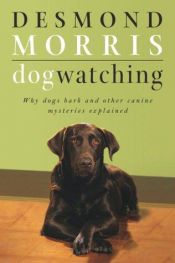 book cover of Hundliv ( Dogwatching ) by Desmond Morris