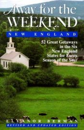 book cover of Away for the Weekend: New Eng by Eleanor Berman