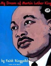 book cover of My dream of Martin Luther King by Faith Ringgold