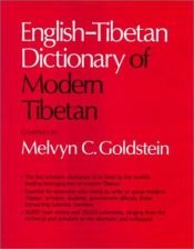 book cover of English-Tibetan dictionary of modern Tibetan by Melvyn Goldstein