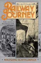 book cover of The Railway Journey by Wolfgang Schivelbusch