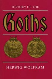 book cover of History of the Goths by Herwig Wolfram