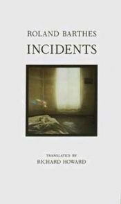book cover of Incidents by როლან ბარტი