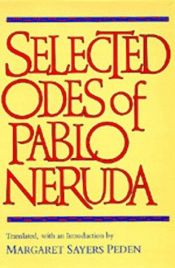 book cover of Selected Odes of Pablo Neruda (Latin American Literature & Culture) by პაბლო ნერუდა