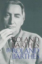 book cover of Roland Barthes por Roland Barthes by Roland Barthes