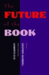 book cover of The future of the book by Umberto Eko