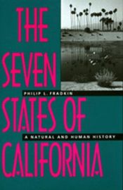 book cover of The seven states of California by Philip L. Fradkin