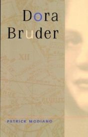 book cover of Dora Bruder by パトリック・モディアノ